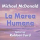 La Marea Humana feat Robben Ford Single