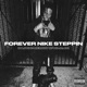 Forever Nike Steppin