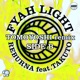 Fyah Light feat TAKUTO Tomoyoshi Remix Side B Single