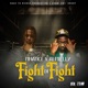 Fight Di Fight Single