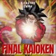 Final Kaioken Single