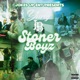 Stoner Boyz Single