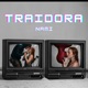 Traidora Single
