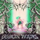 Goblin Hours
