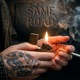 Same Road feat EZ Single