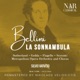 BELLINI LA SONNAMBULA