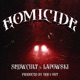 HOMICIDE Single