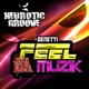 Feel da Muzik Single