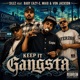Keep It Gangsta feat Baby Eazy E Maio Von Jackson Single