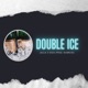 Double Ice Single