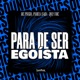 PARA DE SER EGOÍSTA Single