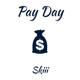 Pay Day Single