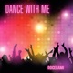 Dance With Me Single