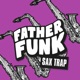 Sax Trap Single