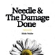 Needle and The Damage Done Single