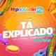 Tá Explicado Ao Vivo Single