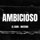 Ambicioso feat Mateiko Single