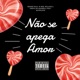 Não se apega amor feat Mayklove Single