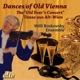 Dances of Old Vienna