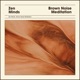 Brown Noise Meditation Single