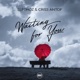 Waiting For You Single