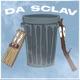 Da sclav Single