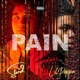 Pain feat Lil Poppa Single