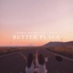 Better Place Single