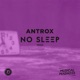 No Sleep Single