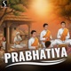 Prabhatiya