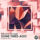 Some Times Ago Single