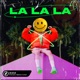 La La La feat Voncken Single