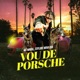 Vou de Porsche feat MC Magal Single