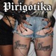 Pirigótika Single