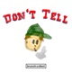 Don t Tell EP