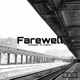 Farewell Single