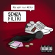 Senza Filtri feat Weyla Single