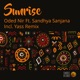 Sunrise The Remixes feat Sandhya Sanjana EP