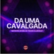 Da uma Cavalgada Single