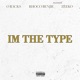 I m the Type feat Rhoco benjie Zeeko Single
