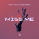 Miss Me Single