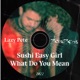 Sushi Easy Girl What Do You Mean Single