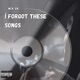 I Forgot These Songs