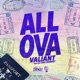 All Ova feat Cjthechemist Single