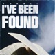 I ve Been Found Single