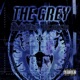 The Grey feat The Jokerr Single