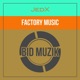 Factory Music Single