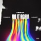 Do It Again feat Yung 03 G Baby Single