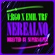 NEREALNO feat Emil TRF Single