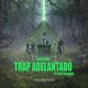 Trap Adelantado feat Alez Blanko Single